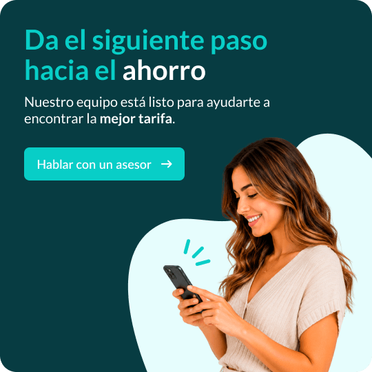 Da el siguiente paso hacia el ahorro. Nuestro equipo está listo para ayduarte a encontrar la mejor tarifa